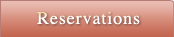 Reservations