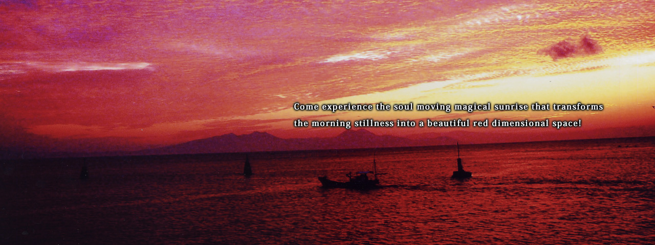 Come experience the soul moving magical sunrise that transforms the morning stillness into a beautiful red dimensional space!